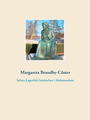 cover image of Selma Lagerlöfs berättelser i förkunnelsen
